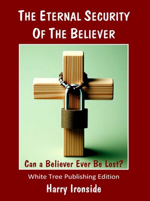 cover image of The Eternal Security of the Believer